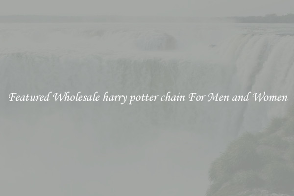 Featured Wholesale harry potter chain For Men and Women