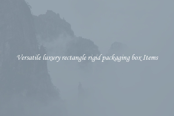 Versatile luxury rectangle rigid packaging box Items
