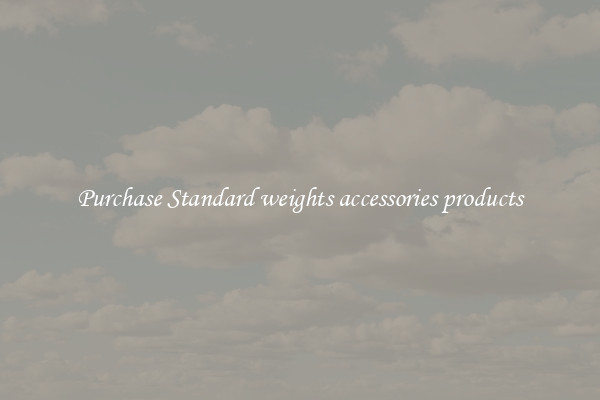 Purchase Standard weights accessories products