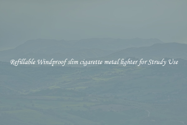 Refillable Windproof slim cigarette metal lighter for Strudy Use